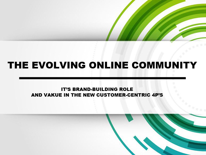 The evolving online community white paper